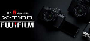 Top 5 điểm nhấn đáng chú ý trên Fuji X-T100