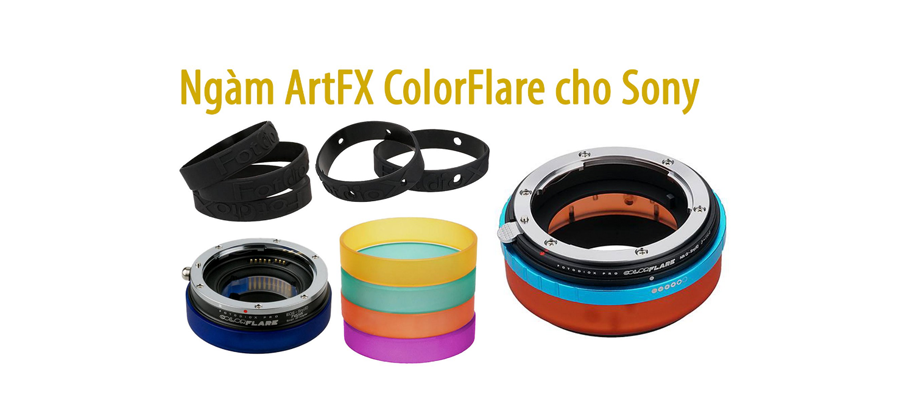 FotodioX ArtFX ColorFlare ngàm EF, thêm nhiều sắc màu cho tín đồ Sony